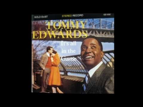 Tommy Edwards – It’s All In The Game (1958)