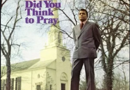Charley Pride – Did You Think To Pray (Full Album) (1971)